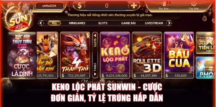 Keno Lộc Phát Sunwin - Cược Đơn Giản, Tỷ Lệ Trúng Hấp Dẫn 1 Keno lộc phát Sunwin
