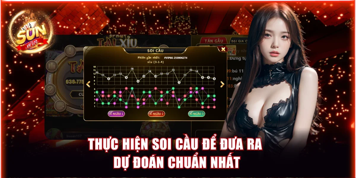 Hiểu Về Tool Tài Xỉu Sunwin Và Những Rủi Ro Cần Chú Ý 4 Thực hiện soi cầu thủ công để đưa ra dự đoán chuẩn nhất