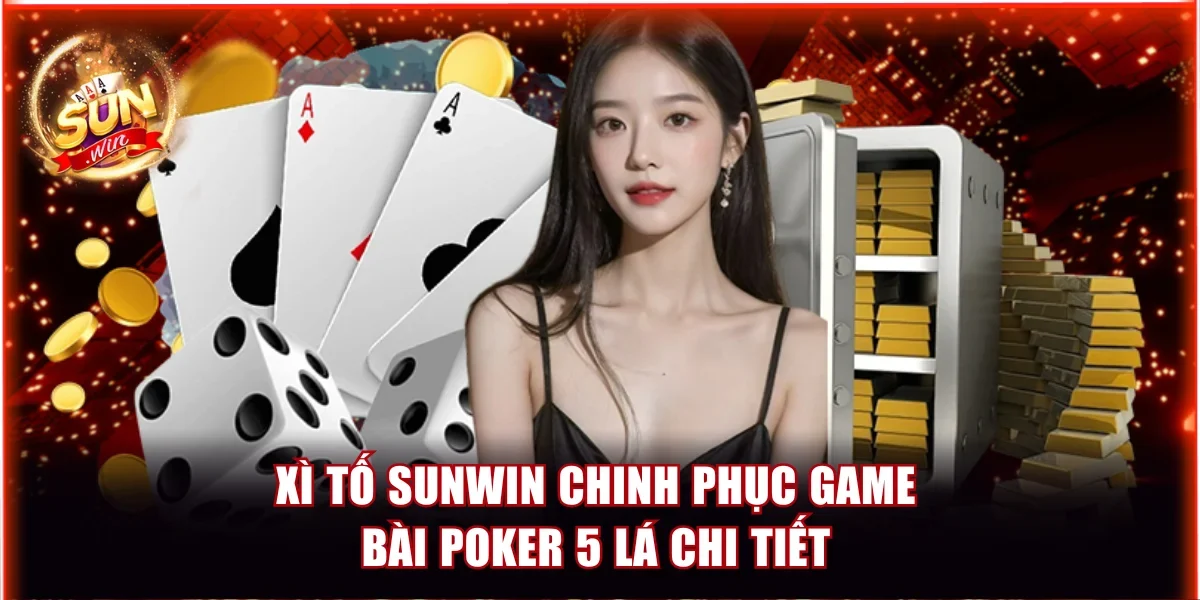 Xì tố Sunwin